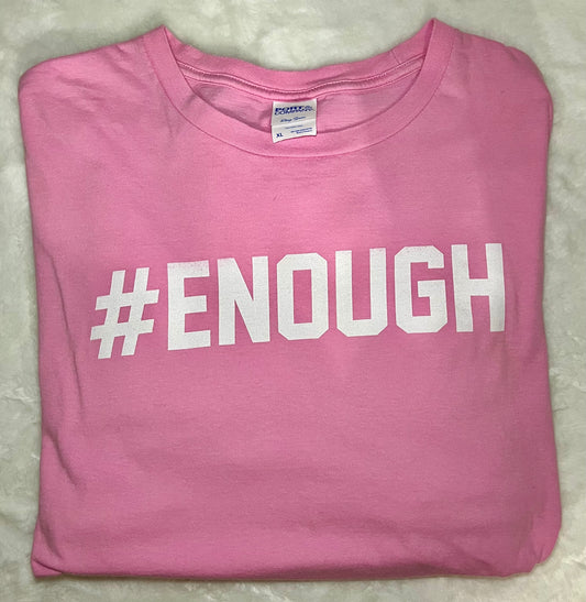 # Enough Pink T   Size -XL